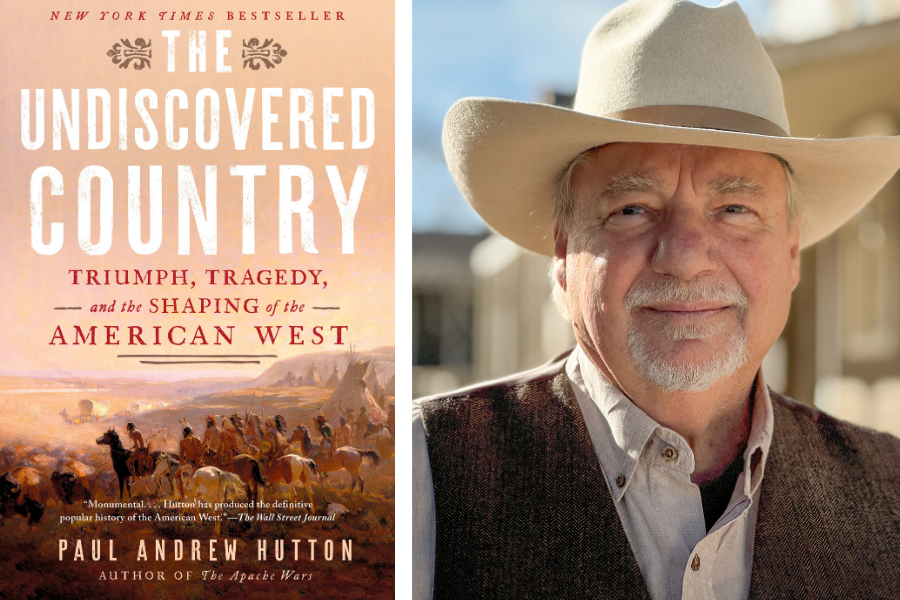 Paul Hutton and his book The Undiscovered Country: Triumph, Tragedy and the Shaping of the American West