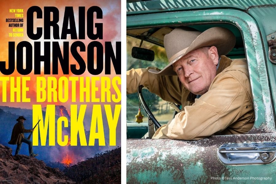 Two-panel image with book cover of "The Brothers McKay" on the left, and author Craig Johnson sitting in an old truck, arm on the steering wheel and cowboy hat on his head, leaning slightly out the window and looking at camera