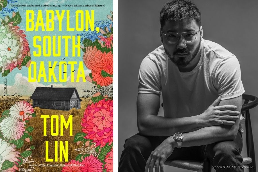 Two-panel image with left panel the cover of book "Babylon, South Dakota" by Tom Lin, and right panel a portrait of Tom Lin on chair, leaning with arms crossed over knees, looking at camera